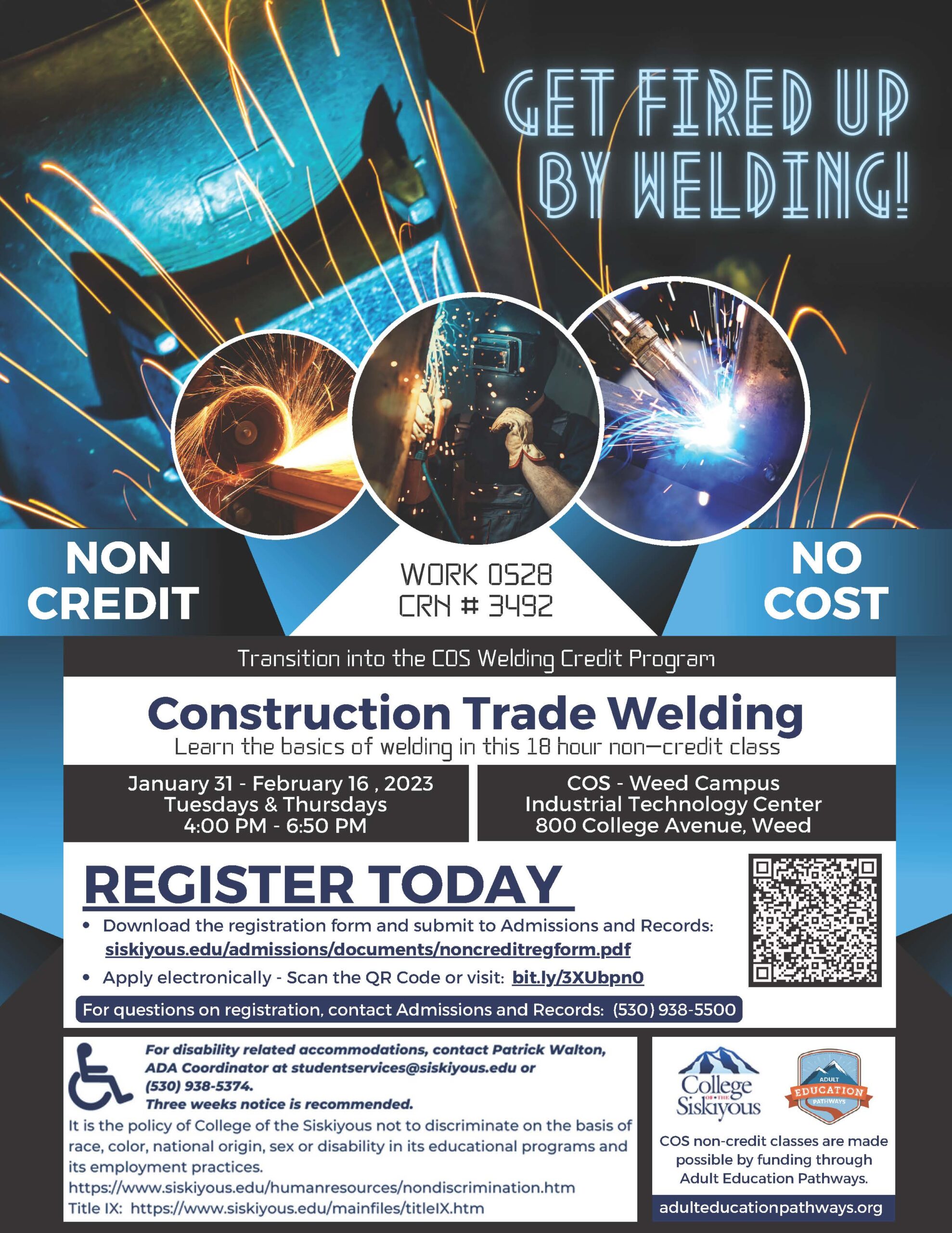GET FIRED UP ABOUT WELDING! No Cost Welding Class COS Non Credit